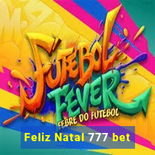 Feliz Natal 777 bet